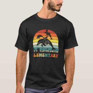 Funny Dolphin Elementary Back to School Teacher St T-Shirt