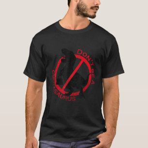 Funny Don t Be A Cuntasaurus Cool Dinosaur Lover J T-Shirt