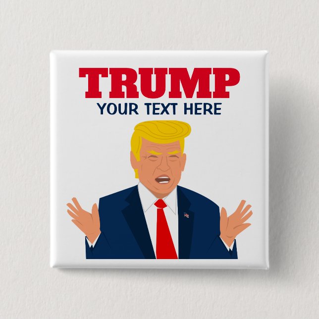 Funny Donald Trump cartoon caricature pinback 15 Cm Square Badge (Front)