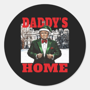 Funny Donald Trump Daddy's Home White House Christ Classic Round Sticker