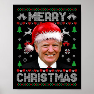 Funny Donald Trump Merry Christmas Family Ugly Swe Poster