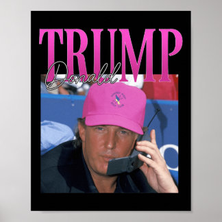 Funny Donald Trump Miss Me Yet Y2k Vintage 90s Tru Poster