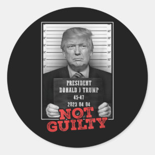 Funny Donald Trump Not Guilty Mug Shot, Free Classic Round Sticker