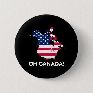 Funny Donald Trump Oh Canada 51st State Usa Americ 6 Cm Round Badge