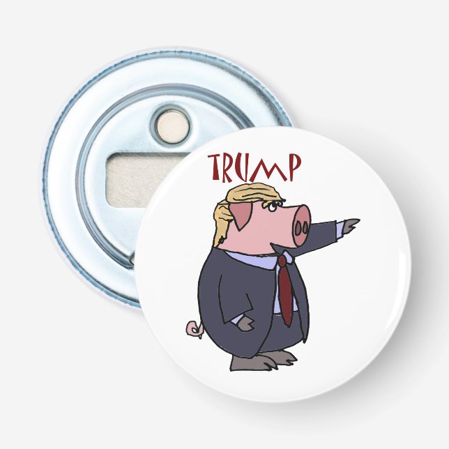 Funny Donald Trump Pig Political Cartoon Bottle Opener (Front)