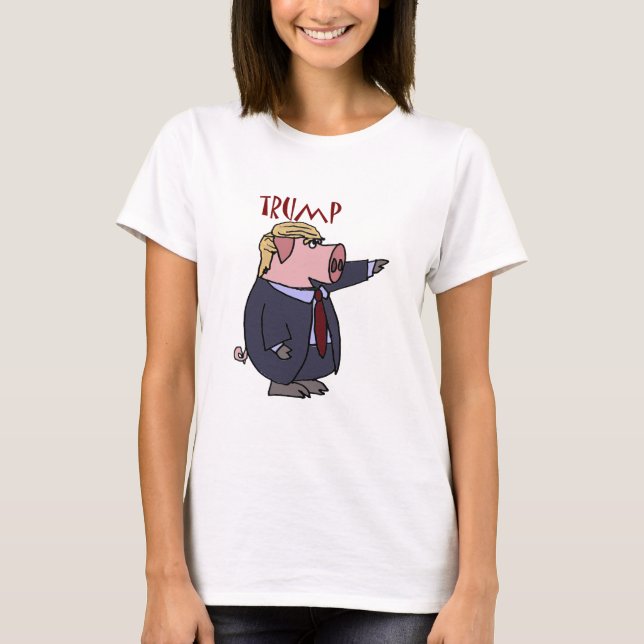 Funny Donald Trump Pig Political Cartoon T-Shirt (Front)