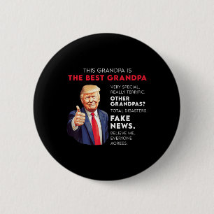 Funny Donald Trump Quote For Conservative Grandpa 6 Cm Round Badge