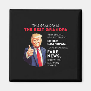 Funny Donald Trump Quote For Conservative Grandpa Magnet