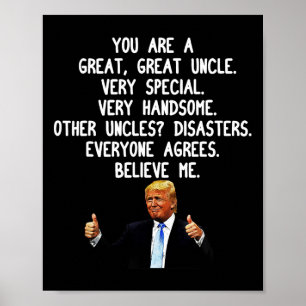 Funny Donald Trump Uncle Gag Gift Conservative Unc Poster