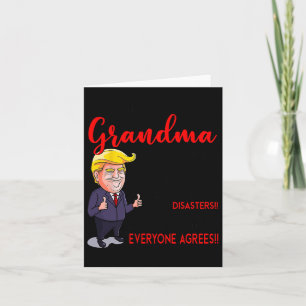 Funny Donald Trump You're A Really Great Grandma Card