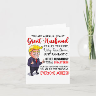 Funny Donald Trump Youre A Really Great Husband _1 Card