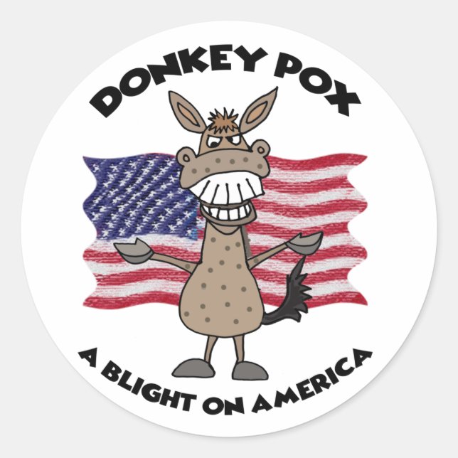Funny Donkey Pox Anti Joe Biden Cartoon Classic Round Sticker (Front)