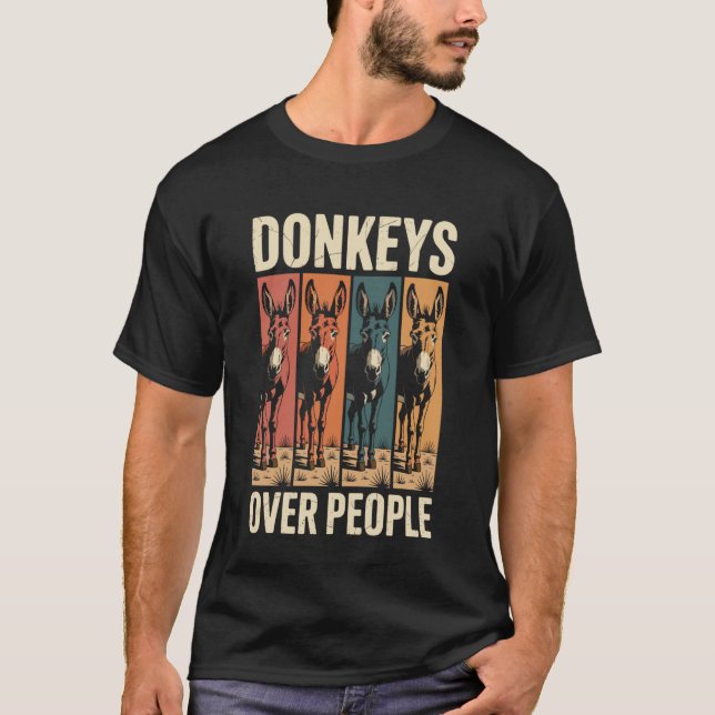 Funny Donkeys Over People Donkey Lover T-Shirt (Front)