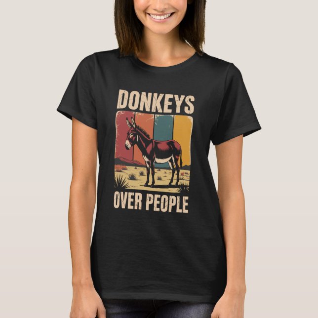 Funny Donkeys Over People Donkey T-Shirt (Front)