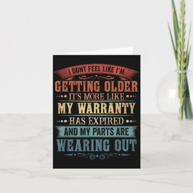 Funny Dont Feel Like Getting Older Retro Sarcastic Card (Front)
