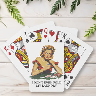 Funny Don't Fold My Laundry  Playing Cards