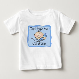 Funny Don't Make Me Call Granny Baby T-Shirt