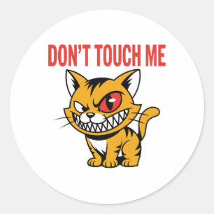 Funny Don't Touch Me Angry Cat Vinyl Sticker
