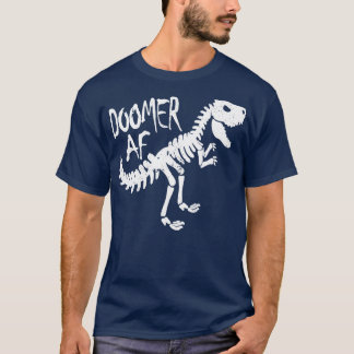 Funny Doomer AF T Rex Dinosaur Doom and Plant Gene T-Shirt