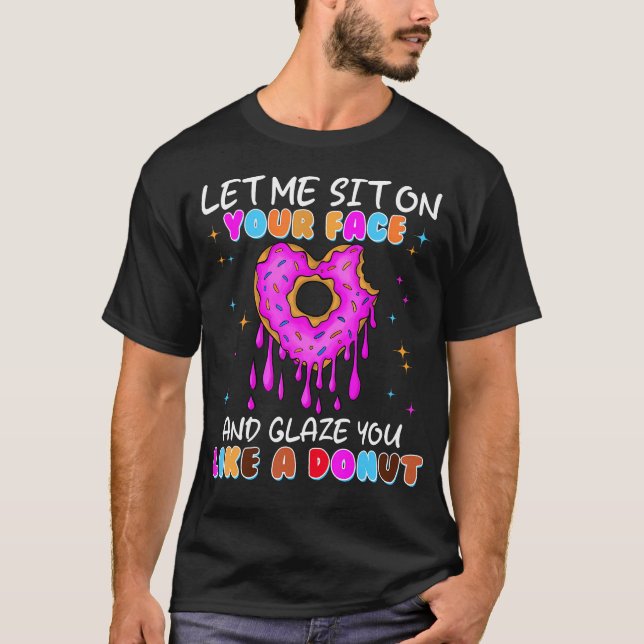 Funny Doughnut Inappropriate Shirts For Women Adul (Front)