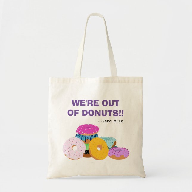 Funny Doughnut Lovers and Milk Reminder Tote Bag (Front)