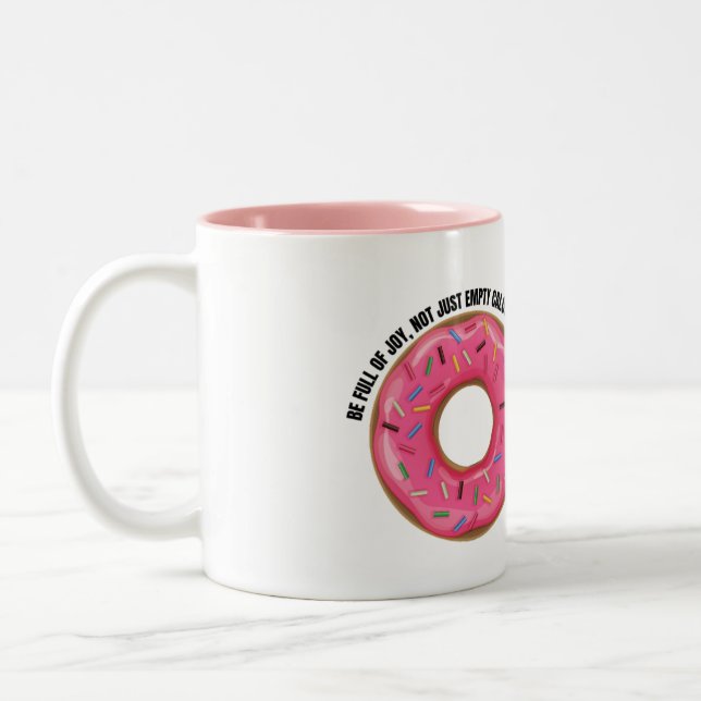 Funny Doughnut Mug – Real & Ridiculously Tasty (Left)