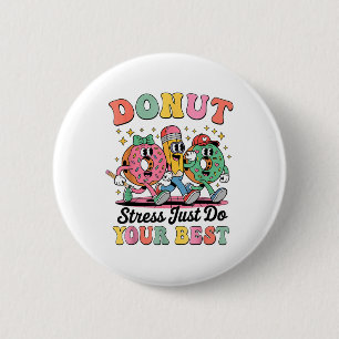 Funny Doughnut Stress Just Do Your Best Groovy Gif 6 Cm Round Badge