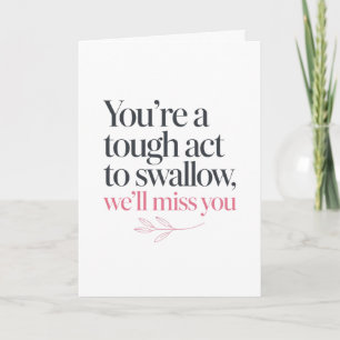 Funny Doughnut We Will Miss You Quote Card