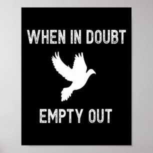 Funny Dove Hunter For Hunters - Bird Gift Tee Idea Poster