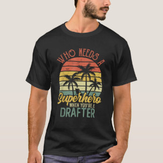 Funny Drafter Superhero Vintage Tee For Men Dad