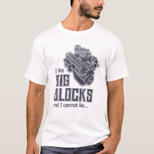 Funny Drag Racing I Like Big Blocks Auto Mechanic T-Shirt