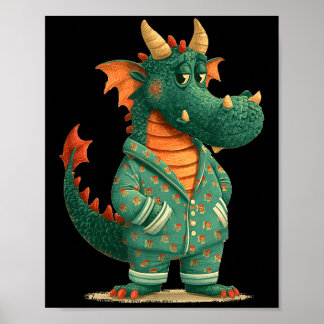 Funny dragon in sleepwear for dragons and pajamas poster