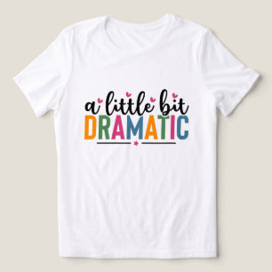 funny dramatic word art Tri-Blend shirt