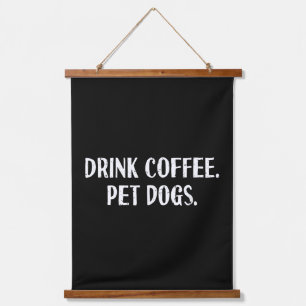 Funny Drink Coffee Pet Dogs Cute Coffee Lover Dog Hanging Tapestry