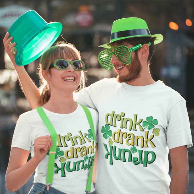  Funny Drink Drank Drunk Shamrock St Patrick's Day T-Shirt (Creator Uploaded)