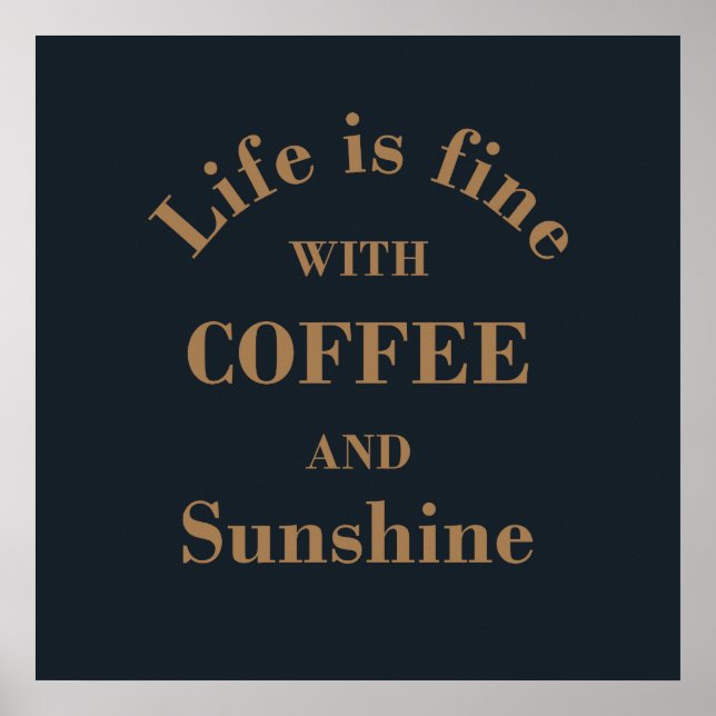 Funny drinker coffee quotes poster (Front)
