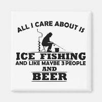 Funny drinking beer and ice fishing saying