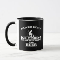 Funny drinking beer and ice fishing saying