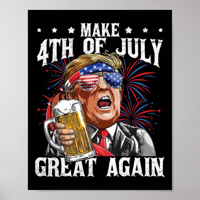 Funny Drinking Beer Team Make 4th Of July Great Ag Poster (Front)