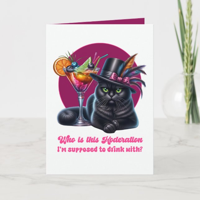 Funny Drinking in Moderation Black Cat Card (Front)