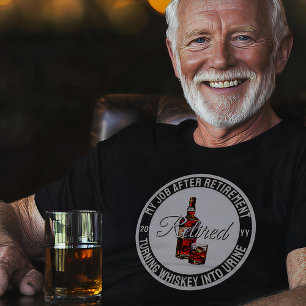 Funny Drinking Retirement T-Shirt