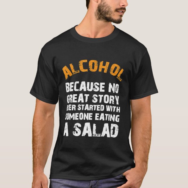 Funny Drinking Shirts With Sayings For Beer Wine L (Front)