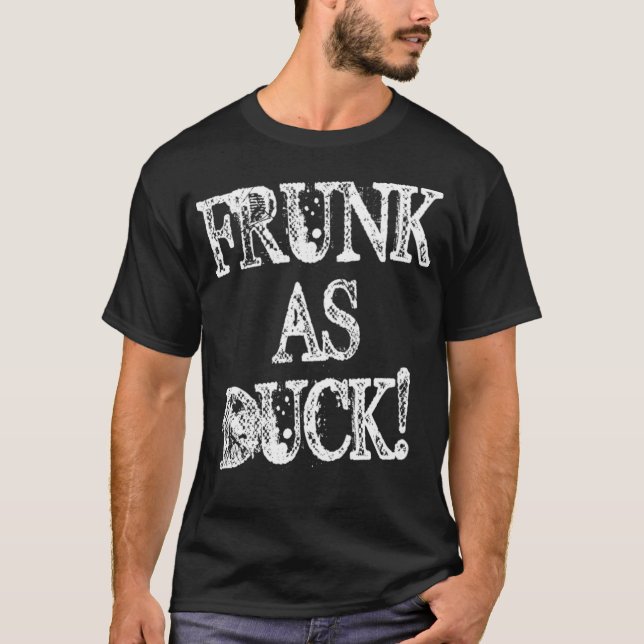 Funny Drinking T  Frunk As Duck Rude Tee black lab (Front)