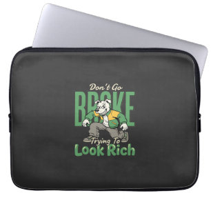 Funny Drip Dog Money Quote Laptop Sleeve