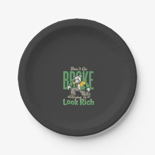 Funny Drip Dog Money Quote Paper Plate