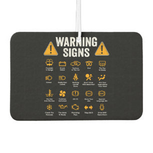 Funny Driving Warning Signs 101 Auto Mechanic Gift Car Air Freshener