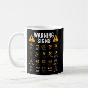 Funny Driving Warning Signs 101 Auto Mechanic Gift Coffee Mug