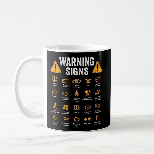 Funny Driving Warning Signs 101 Auto Mechanic Gift Coffee Mug (Left)