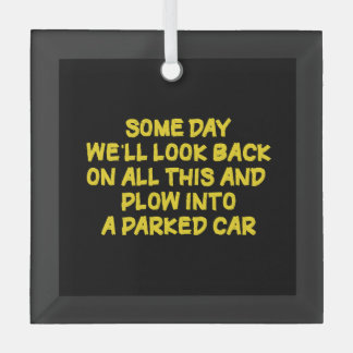 Funny Driving While Nostalgic Cautionary Quote Glass Tree Decoration
