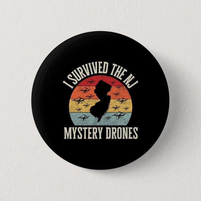 Funny Drone Lover I Survived The New Jersey Myster 6 Cm Round Badge (Front)